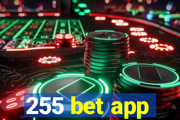 255 bet app